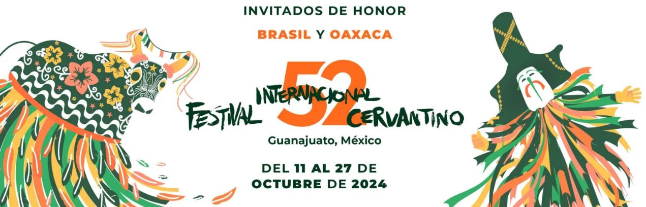 Se acerca el 52 Festival Internacional Cervantino