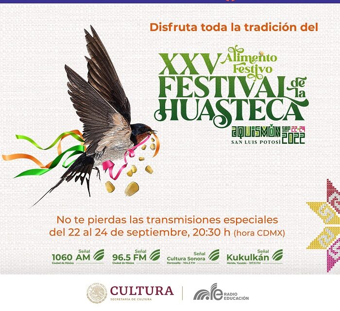 Radio Educación transmitirá desde el XXV Festival de la Huasteca